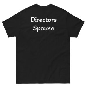 Directors Spouse - Men's classic tee
